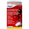 thumbnail image 1 of Equate Extra Strength Muscle & Back Pain Relief with ASA, Contains Acetylsalicylic Acid and other Ingredients, 1 of 1