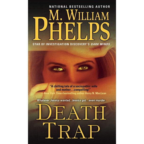 Death Trap - M William Phelps