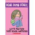 thumbnail image 1 of Dear Dumb Dairy #1: Let's Pretend This Never Happened, 1 of 1
