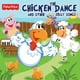 Fisher-Price - The Chicken Dance And Other Silly Songs – image 1 sur 1