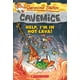 Geronimo Stilton Cavemice #3: Help, I'm in Hot Lava! – image 1 sur 1
