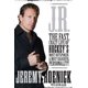 J.R. The Fast Crazy Life of Hockey's Most Outspoken and Most Colourful Personality – image 1 sur 1