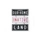 Plaque murale « Our Home And Native Land » en étain de Canadiana – image 1 sur 1