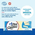 thumbnail image 3 of P'tit Quebec Mozzarella Light Cheese, 3 of 6
