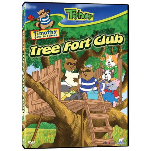 Timothy Goes To School: Tree Fort Club
