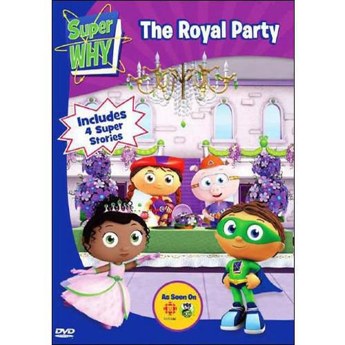 Super Why: The Royal Party