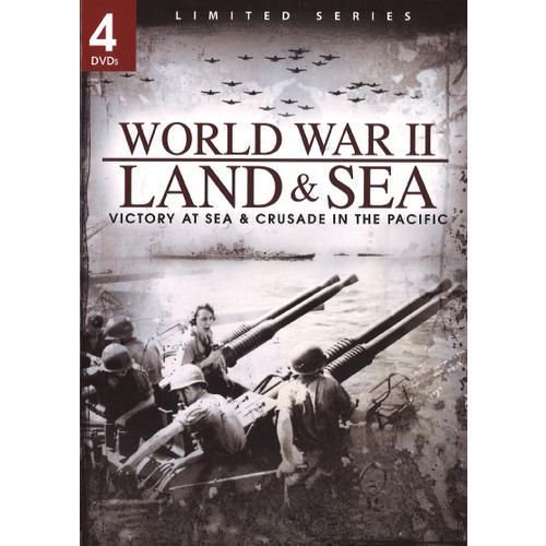 World War II: Land & Sea - Victory At Sea & Crusade In The Pacific