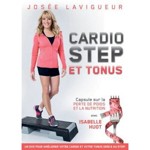 Josée Lavigueur - Cardio-Step & Tonus