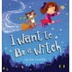 I Want To Be a Witch – image 1 sur 1
