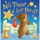 No Time For Bed – image 1 sur 1
