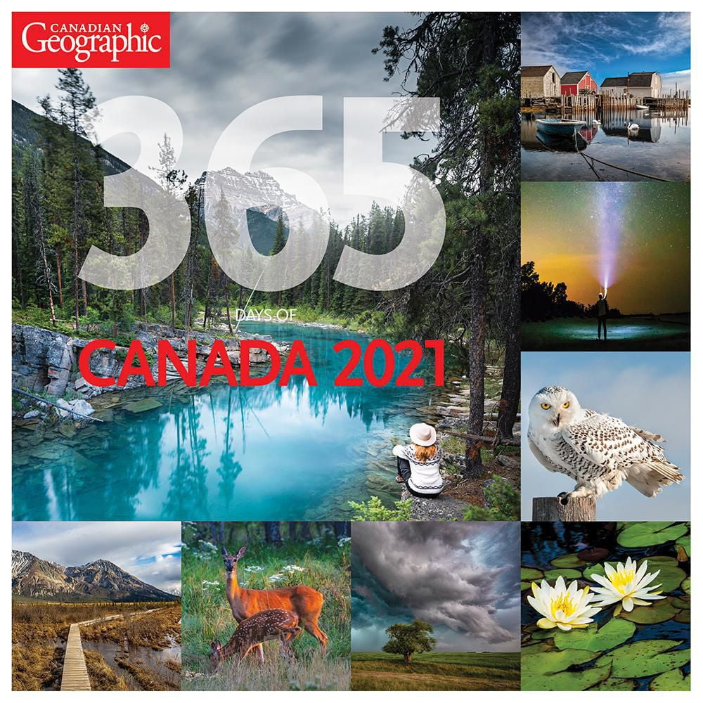 Canadian Geographic 365 days of Canada 2021 12 x 12 Inch Monthly Square