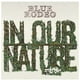 Blue Rodeo - In Our Nature (Vinyl) – image 1 sur 1