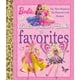 Barbie Little Golden Book Favorites (Barbie) – image 1 sur 1