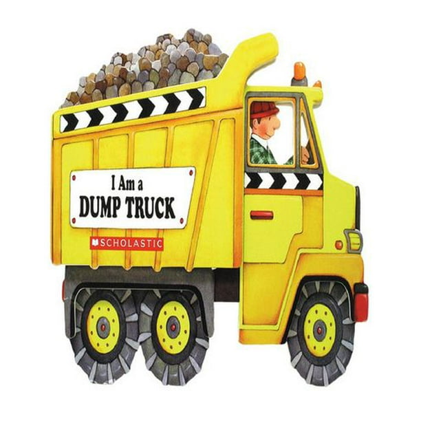 I Am A Dump Truck