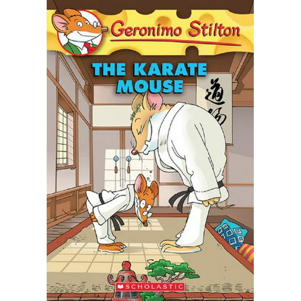 Geronimo Stilton #40: The Karate Mouse