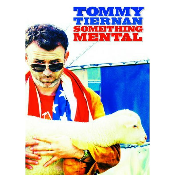Tommy Tiernan: Something Mental