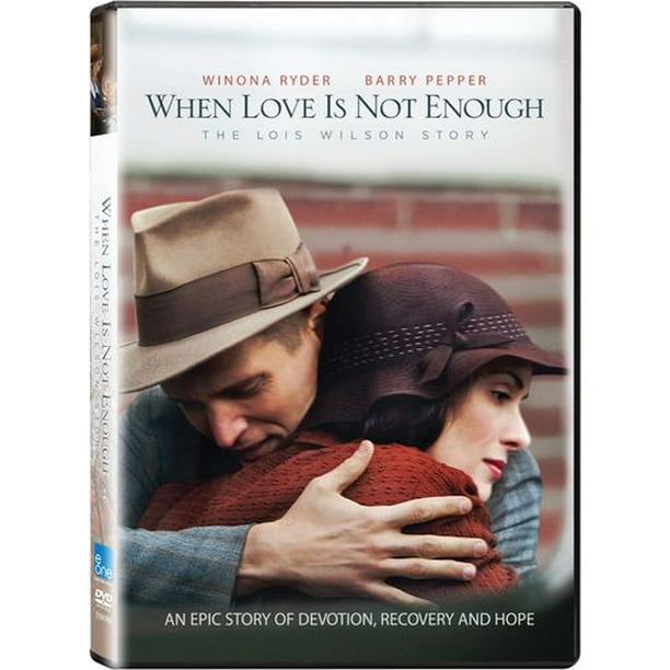 Film When Love Is Not Enough - The Lois Wilson Story (Anglais)