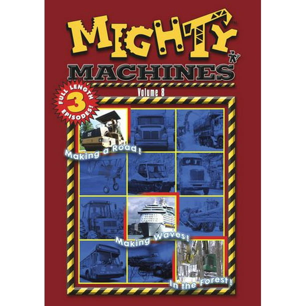 Mighty Machines - Volume 8 (Making A Wave, Making A Road, In The Forestl)