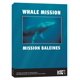 Whale Mission - Keepers Of Memory & The Last Giants (Digi Pack) – image 1 sur 1