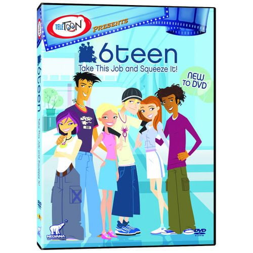 6teen: Take This Job And Squeeze It