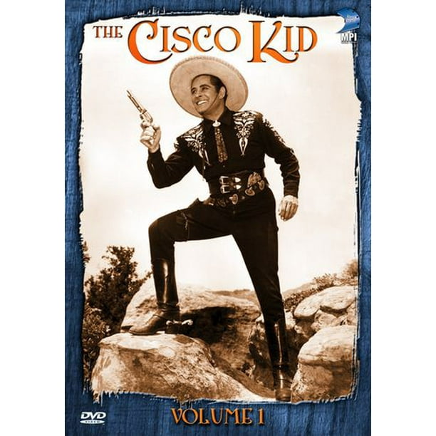Cisco Kid - Volume 1