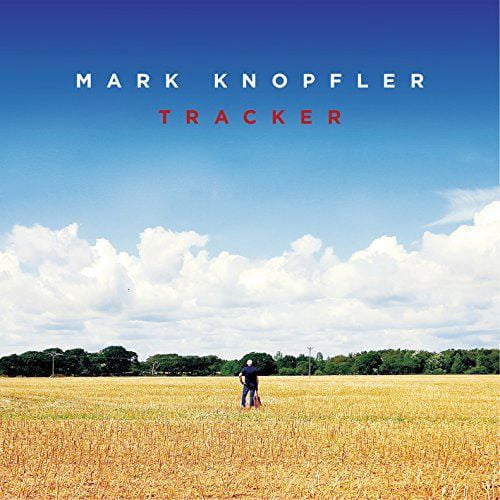 Mark Knopfler - Tracker (Extended Edition)