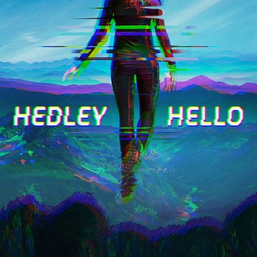 Hedley - Bonjour (Édition de Luxe)