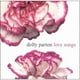 Dolly Parton - Love Songs (Remaster) – image 1 sur 1