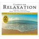 Various Artists - Classics For Relaxation (2CD) – image 1 sur 1