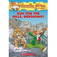 thumbnail image 1 of Geronimo Stilton #47: Run for the Hills, Geronimo!, 1 of 1