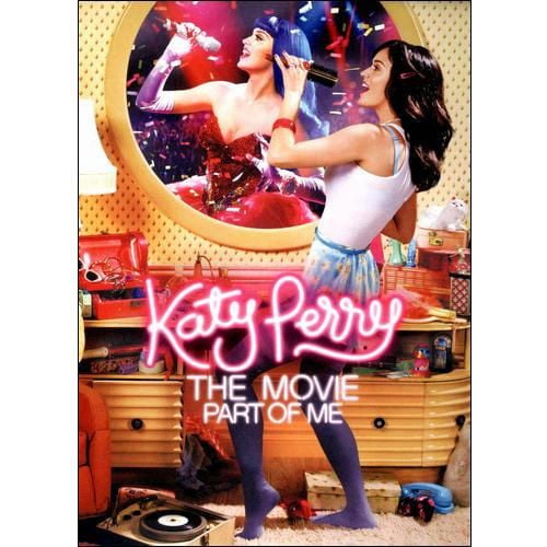 Katy Perry: The Movie - Part Of Me