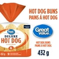 thumbnail image 1 of Great Value Deluxe Hot Dog Buns, 1 of 3