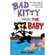 Bad Kitty Meets the Baby – image 1 sur 1