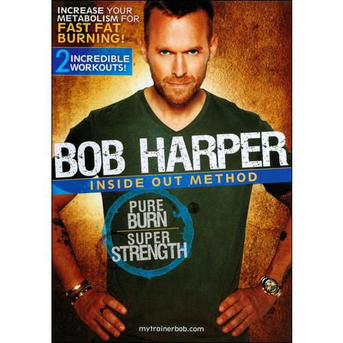 Bob Harper: Inside Out Method - Pure Burn Super Strength