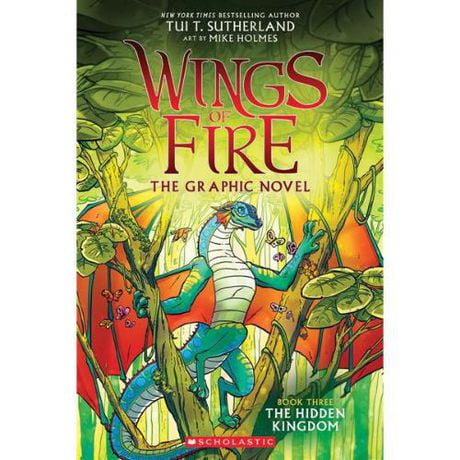 Wings of Fire Graphic Novel #3: The Hidden Kingdom: A Graphix Book ...