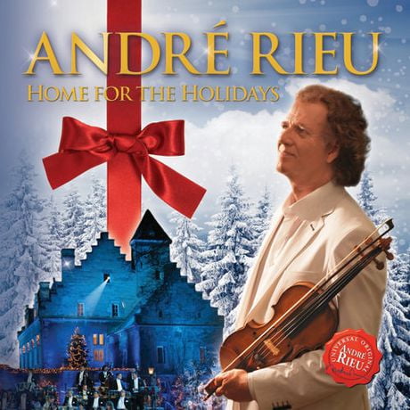 Andre Rieu - Home For The Holidays | Walmart.ca