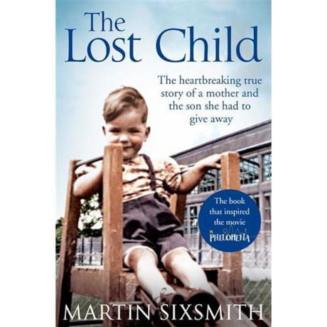 The Lost Child A Mother and the Son She Had to Give Away - Walmart.ca