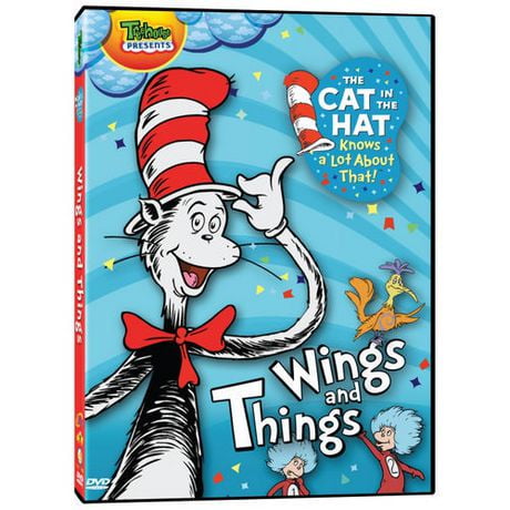 The Cat In The Hat Knows A Lot About That: Wings And Things
