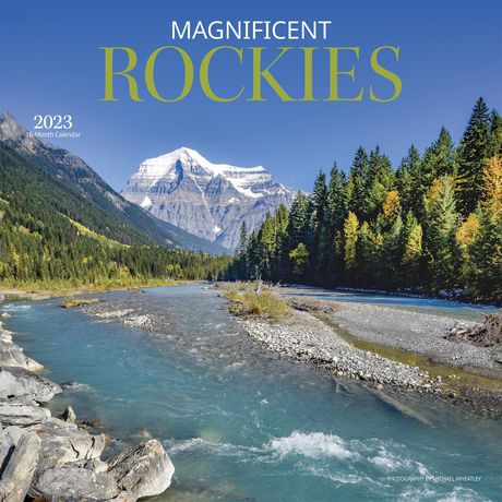 Magnificent Rockies | 2023 12x24 Inch Square Wall Calendar | Walmart Canada