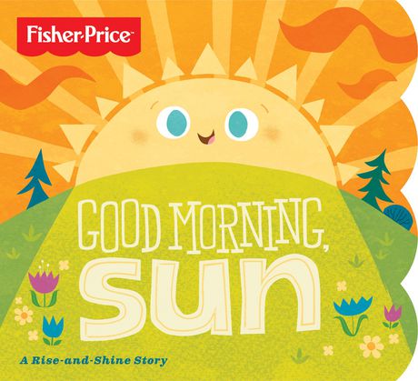 Fisher-Price Good Morning Sun Book | Walmart Canada