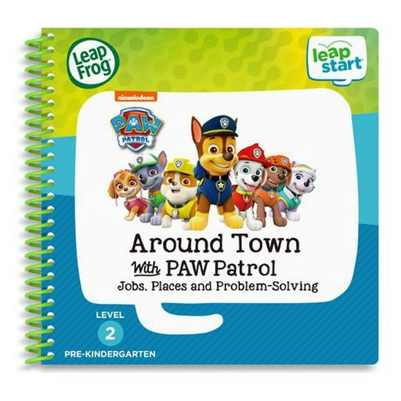 LeapFrog LeapStart Pre-K (Level 2) Around Town with PAW Patrol. Jobs, Places & Problem Solving Activity Book 3 à 6 ans