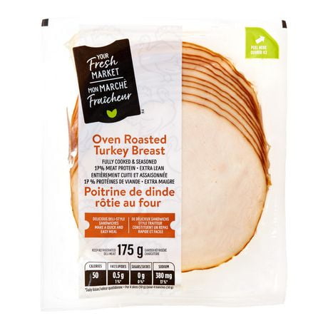 Your Fresh Market Oven Roasted Turkey Breast, 175 g, sliced