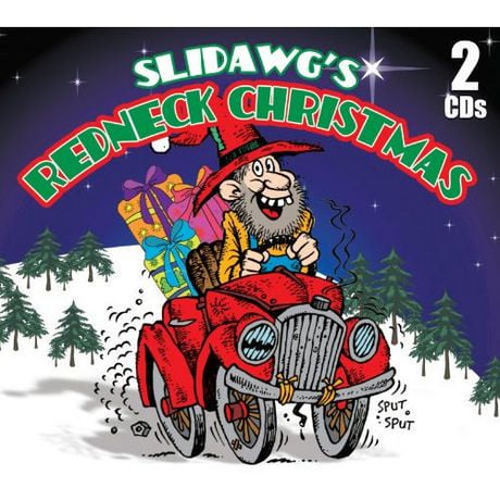 Slidawg & the Redneck Ramblers - Slidawg's Redneck Christmas (2CD ...