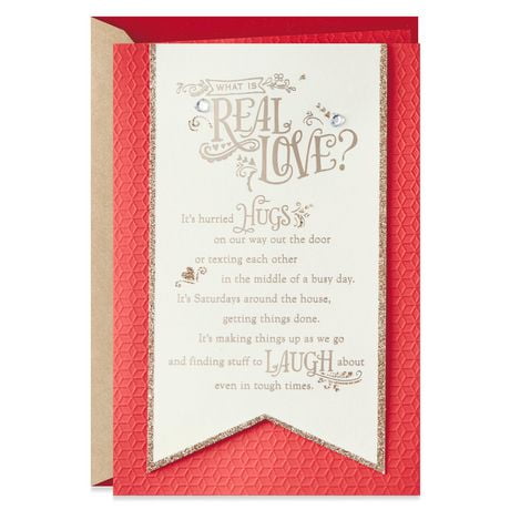 Hallmark Anniversary Card, Love Card, Valentines Day Card for Husband, Wife, Boyfriend, Girlfriend (Real Love)