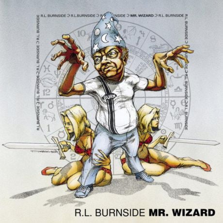 R.L. Burnside - Mr. Wizard (vinyl)