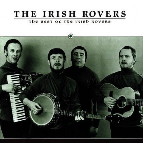 The Irish Rovers - The Best Of The Irish Rovers | Walmart Canada