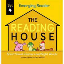 The Reading House Set 4: Short Vowel Clusters and Sight Words