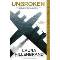 Unbroken (Movie Tie-in Edition) A World War II Story of Survival, Resilience, and Redemption