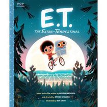 E.T. the Extra-Terrestrial The Classic Illustrated Storybook