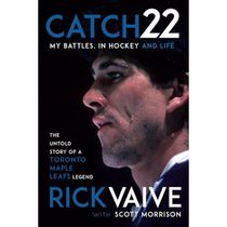 Catch 22 My Battles, in Hockey and Life